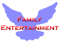 Family Entertainment